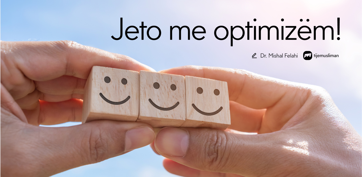 Jeto me optimizem!